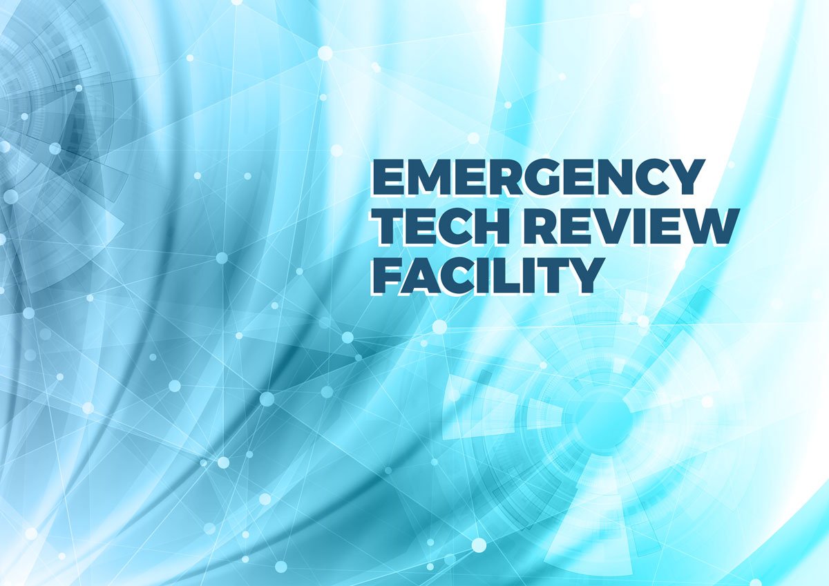 Emergency Tech Review Facility