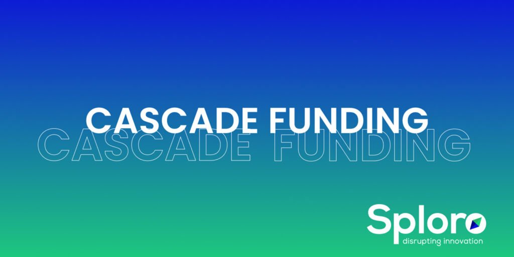 Sploro - Cascade Funding Oppurtunities