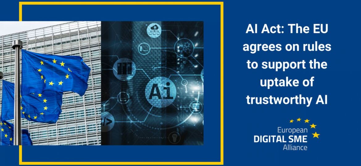 AI Act: The EU agrees on rules to support the uptake of trustworthy AI