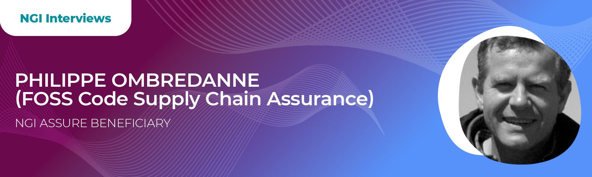 Interview with Philippe Ombredanne (FOSS Code Supply Chain Assurance) - NGI Assure beneficiary