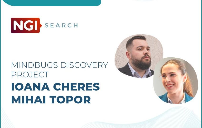 Interview with Ioana Cheres & Mihai Topor (MindBugs Discovery) - NGI Search Beneficiaries