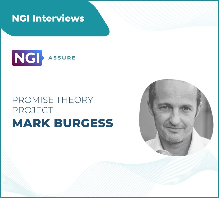 Interview with Mark Burgess (Promise Theory) - NGI Assure beneficiary