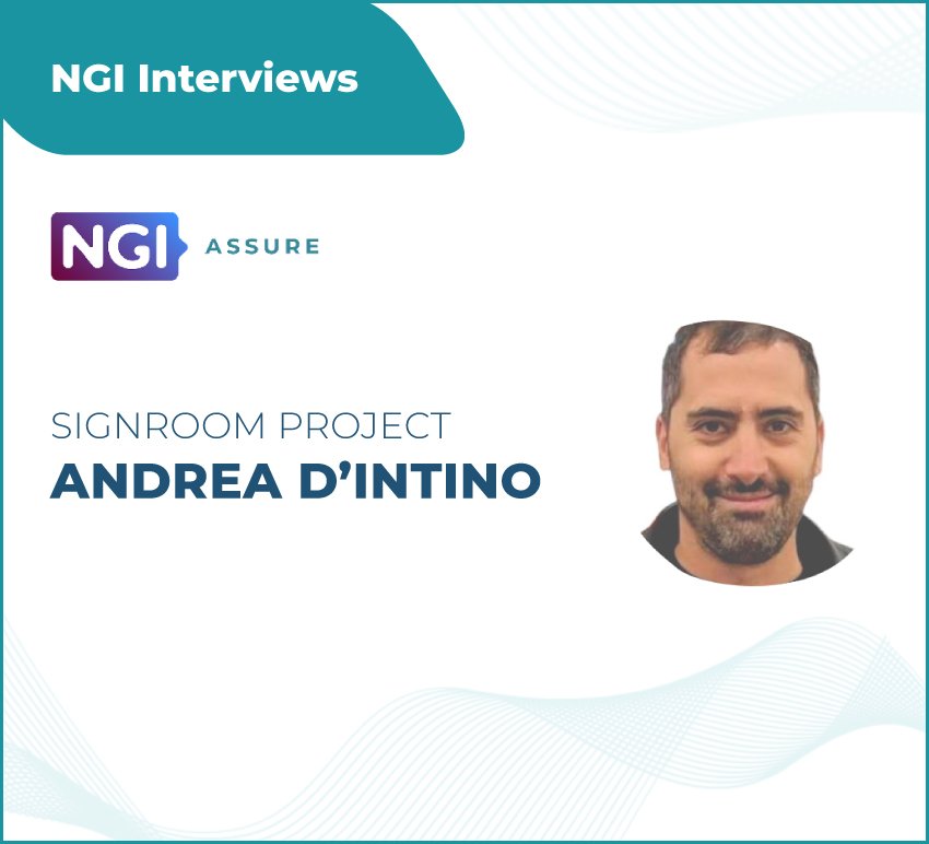 Interview with Andrea D'Intino (Signroom) - NGI Assure Beneficiary