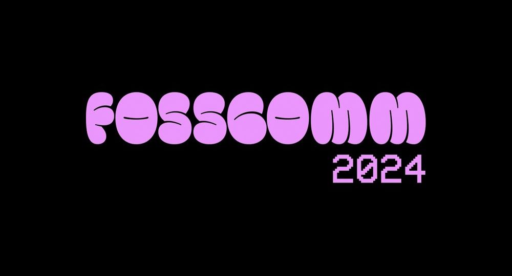 FOSSCOMM 2024