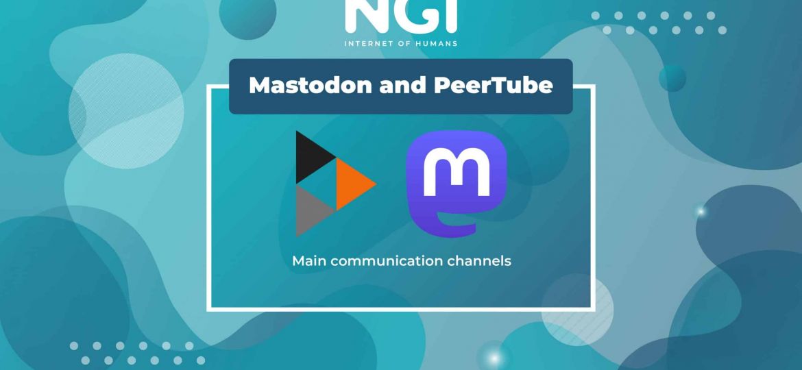 NGI projects adopt Mastodon and PeerTube as main communication channels