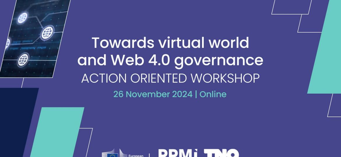 Towards virtual world and Web 4.0 governance workshop
