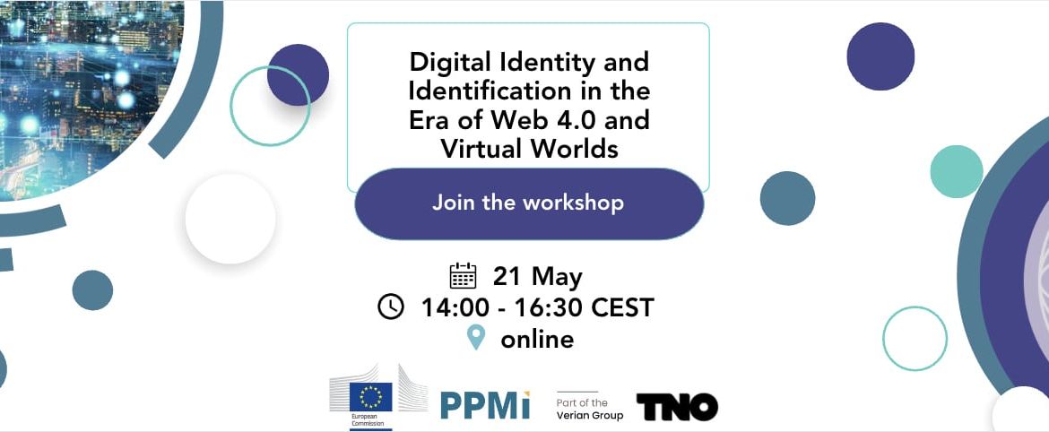 Workshop: Digital Identity and Identification in the Era of Web 4.0 and Virtual Worlds